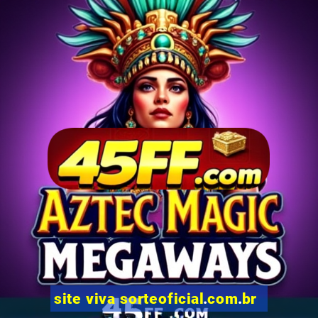 site viva sorteoficial.com.br